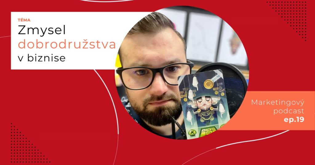 Obal 19. epizódy podcastu s témou „Zmysel dobrodružstva v biznise“; Lukáš Franko drží kartu s fúzatou postavou, nad ktorou visia na motúzoch ruky, a s tlačidlami krížika a kruhu.