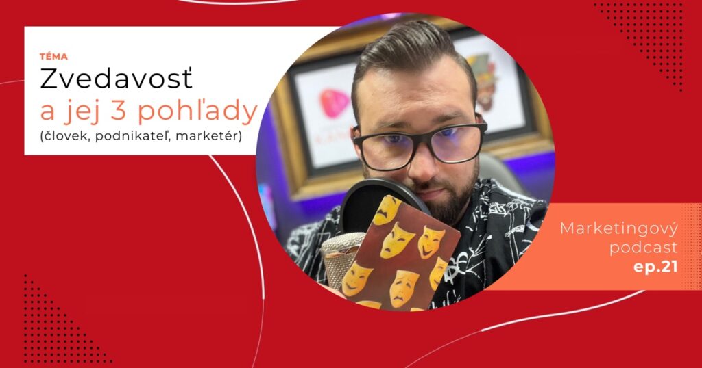 Obal 21. epizódy podcastu s témou „Zvedavosť a jej 3 pohľady (človek, podnikateľ, marketér)“; Lukáš Franko pri mikrofóne drží kartu so žltými divadelnými maskami.